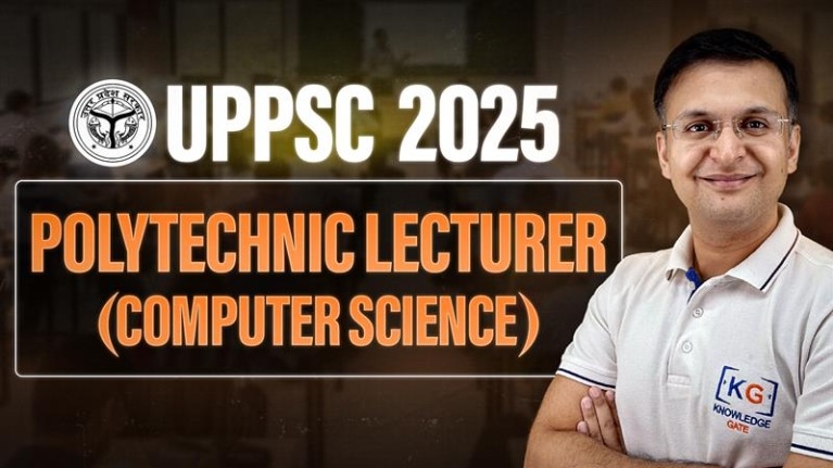 UPPSC Polytechnic Lecturer 2025 (CS)